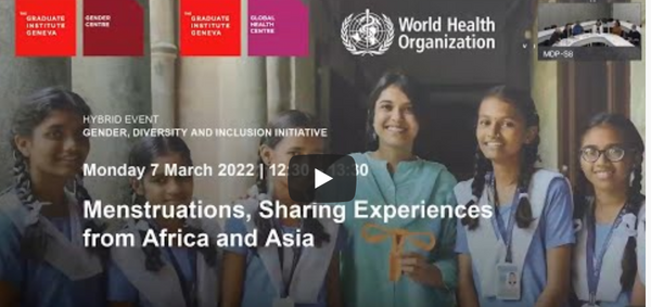 Menstruations, Sharing Experiences from Africa, Asia and Europe