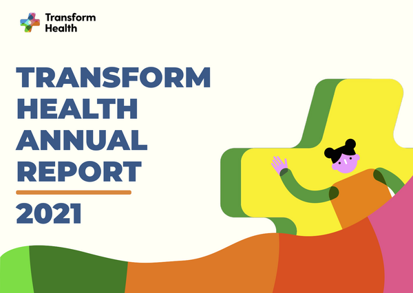 Transform Health Annual Report 2021