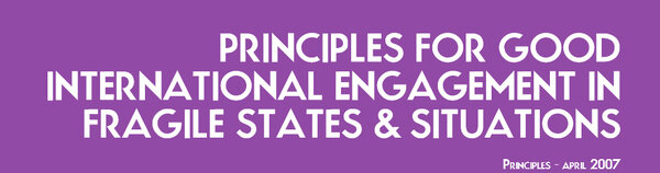 The Principles for Good International Engagement in Fragile States and Situations
