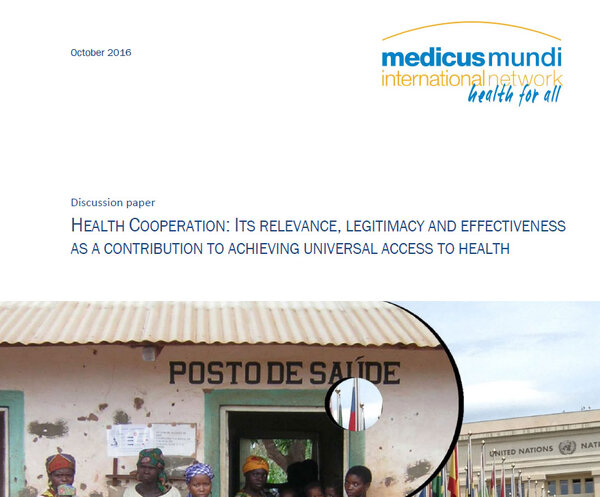 Health Cooperation: Its relevance, legitimacy and effectiveness as a contribution to achieving universal access to health