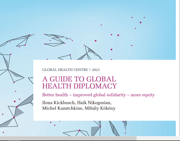 A Guide to Global Health Diplomacy