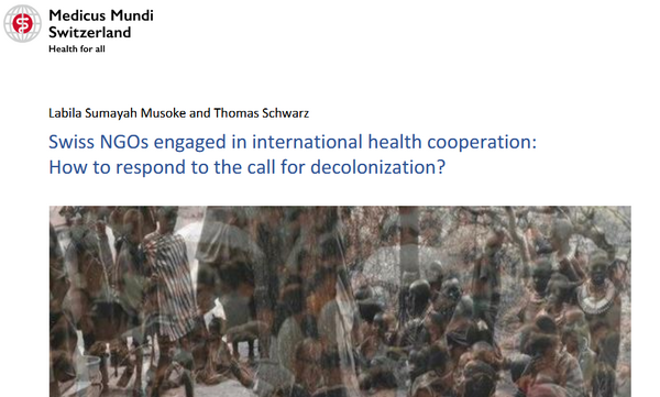 Swiss NGOs engaged in international health cooperation: How to respond to the call for decolonization?