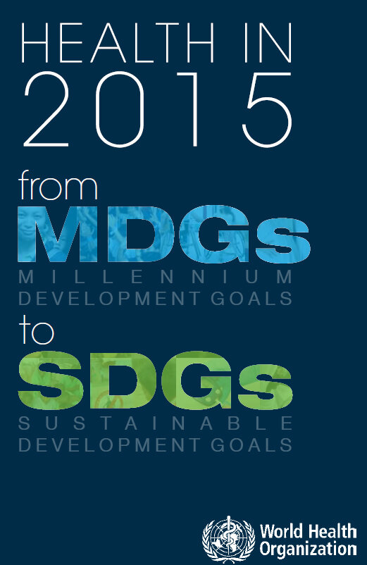 Health in 2015: from MDGs to SDGs