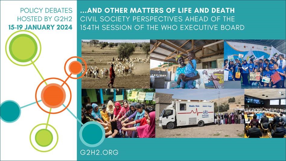 Series of public briefings and policy debates ahead of WHO EB154 hosted by the Geneva Global Health Hub, 15-19 January 2024