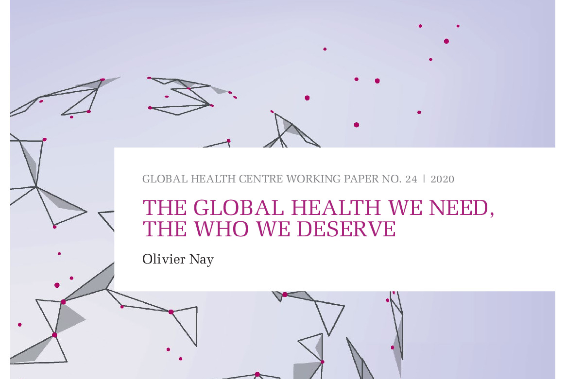 The global health we need, the WHO we deserve